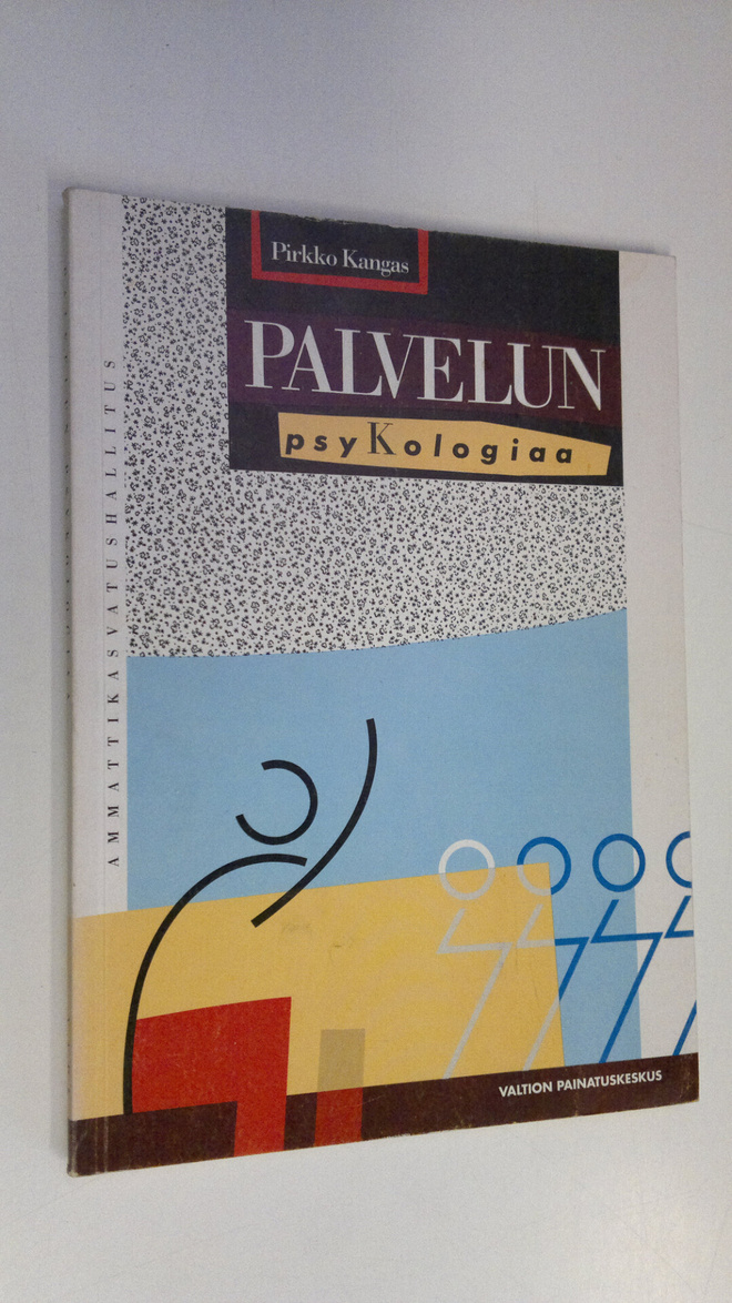 Pirkko Kangas : Palvelun psykologiaa