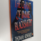 Thomas Keneally : The chant of Jimmie Blacksmith - pikkukuva 1