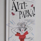 Rowan Barnes-Murphy : Äiti-parka! : rakkauden ja kiitokse... - pikkukuva 1