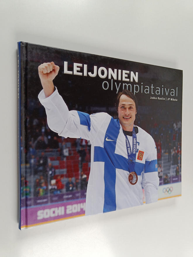Jukka Rautio ym. : Leijonien olympiataival