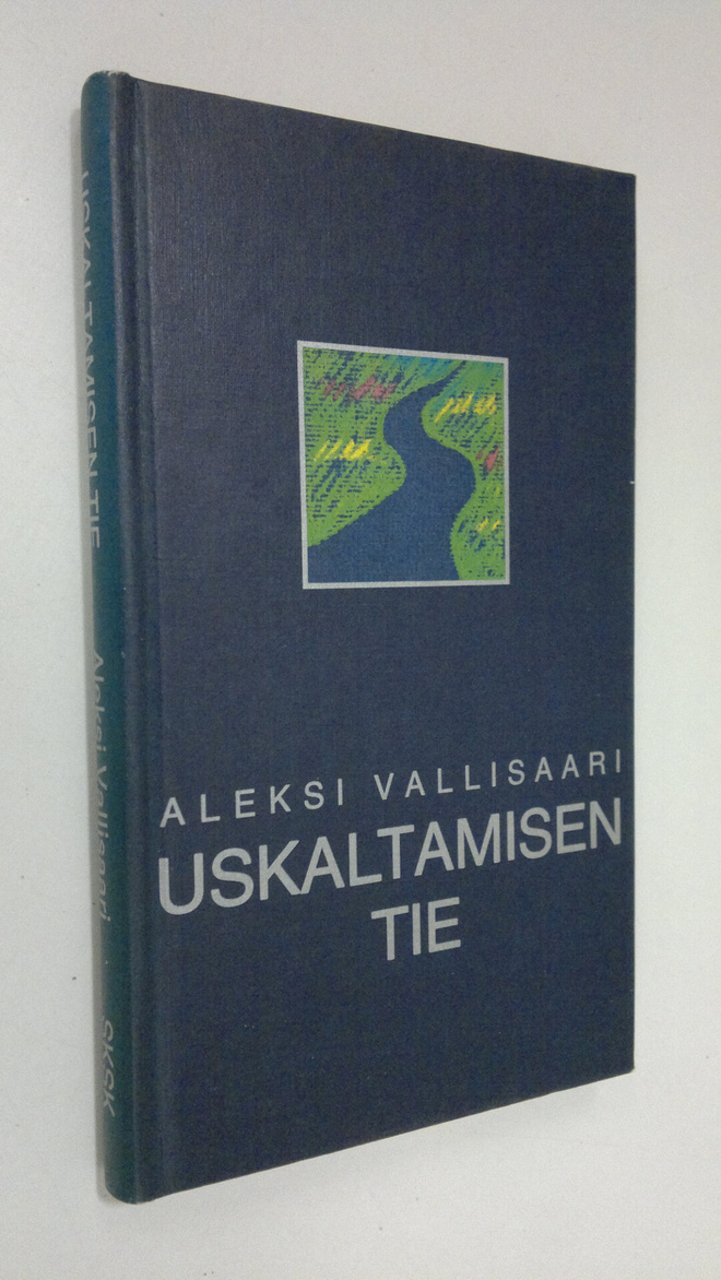 Aleksi Vallisaari : Uskaltamisen tie