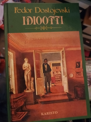 Fjodor Dostojevski Idiootti