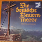 Die Bauernmesse-Lieder und Weisen aus dem Alpenland LP. - pikkukuva 1