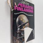Arto Paasilinna : Operaatio Finlandia : Ruotsin kesähyökk... - pikkukuva 1