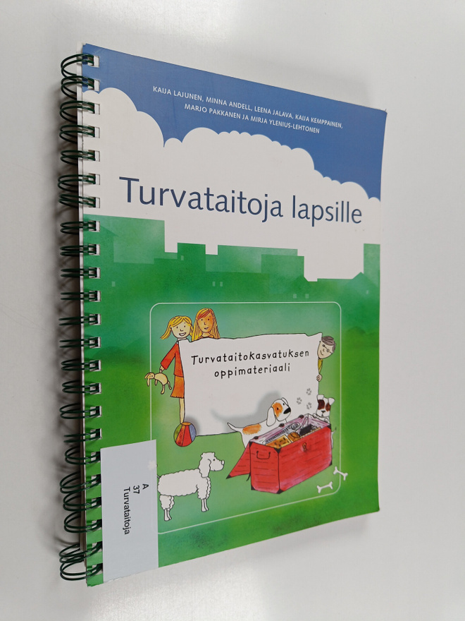Turvataitoja lapsille : turvataitokasvatuksen oppimateriaali