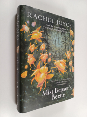 Rachel Joyce : Miss Benson's beetle