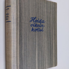 Astrid Stoumann : Hoida oikein kotisi - pikkukuva 1