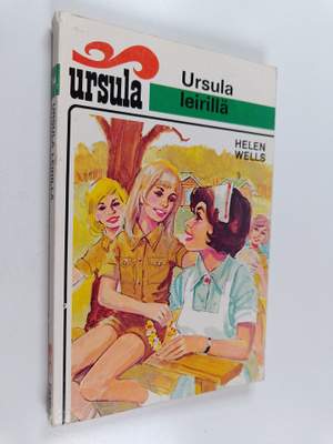Helen Wells : Ursula leirillä
