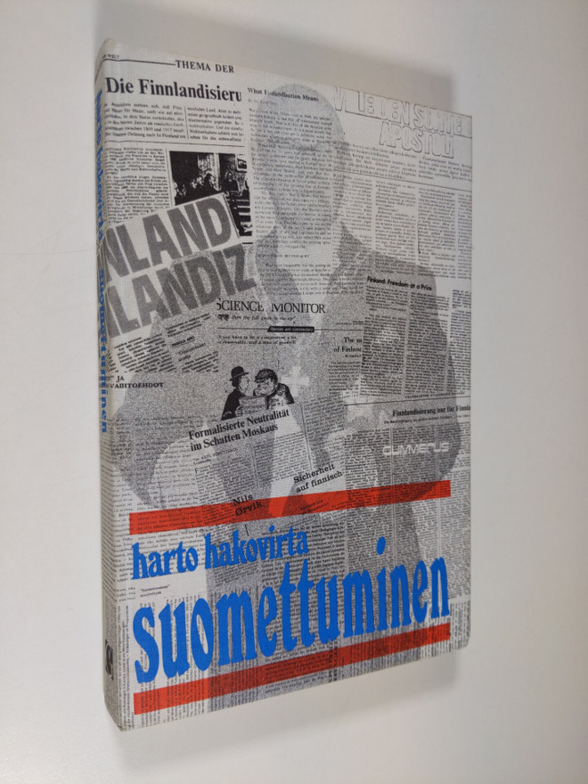 Harto Hakovirta : Suomettuminen : kaukokontrollia vai rau...