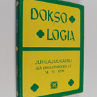 Doksologia : juhlajulkaisu isä Erkki Elias Piiroiselle hä... - pikkukuva 1