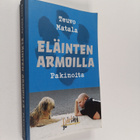 Teuvo Matala : Eläinten armoilla - pakinoita (signeerattu... - pikkukuva 1