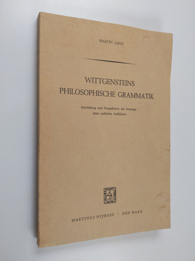 Martin Lang : Wittgensteins philosophische Grammatik : En...