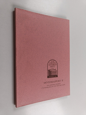 Ur nordisk kulturhistoria : XVIII Nordiska historikermöte...