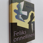 Mika Waltari : Feliks onnellinen - pikkukuva 1