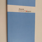 Finnish concept hotels - pikkukuva 1