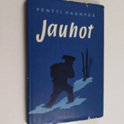 Pentti Haanpää : Jauhot : Tarina pakkasen jäljiltä - pikkukuva 1