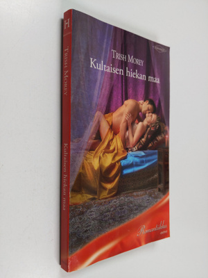 Trish Morey : Kultaisen hiekan maa