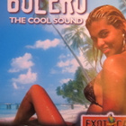 Bolero - The Cool Sound CD - pikkukuva 1