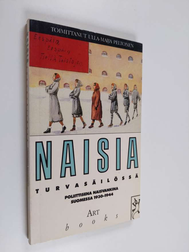 Ulla-Maija (toim.) Peltonen : Naisia turvasäilössä