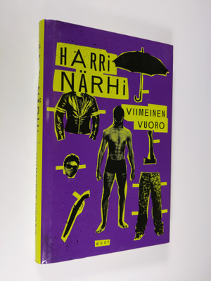 Harri Närhi : Viimeinen vuoro