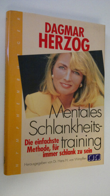 Dagmar Herzog : Mentales Schlankheitstraining : Die einfa...