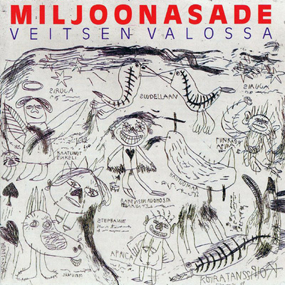 MILJOONASADE - VEITSEN VALOSSA - LP