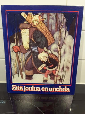 Sitä Joulua en unohda