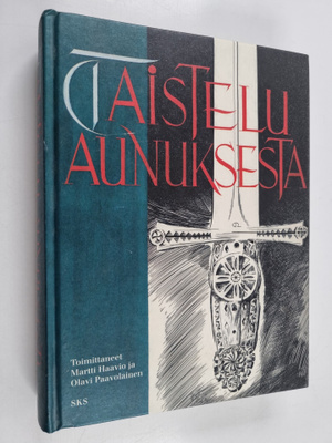 Martti Haavio ym. : Taistelu Aunuksesta