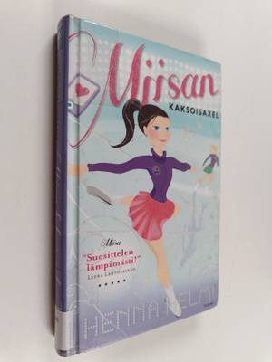 Henna Helmi Heinonen : Miisan kaksoisaxel