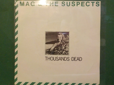 MAG & THE SUSPECTS - THOUSANDS DEAD - SCAND 1981 M-/M- 7"