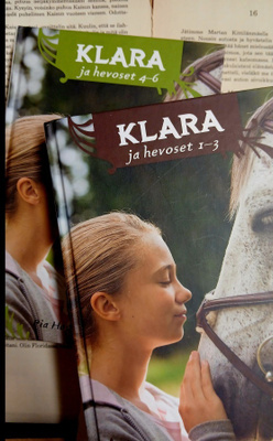 Pia Hagmar - Klara ja hevoset 1-3 ja 4-6 (sid.)