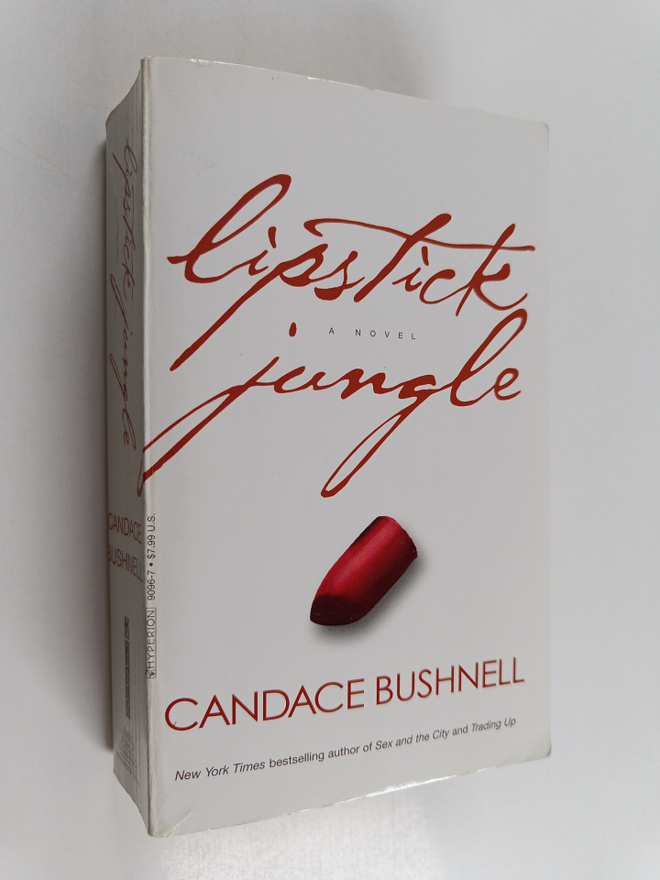 Candace Bushnell : Lipstick Jungle