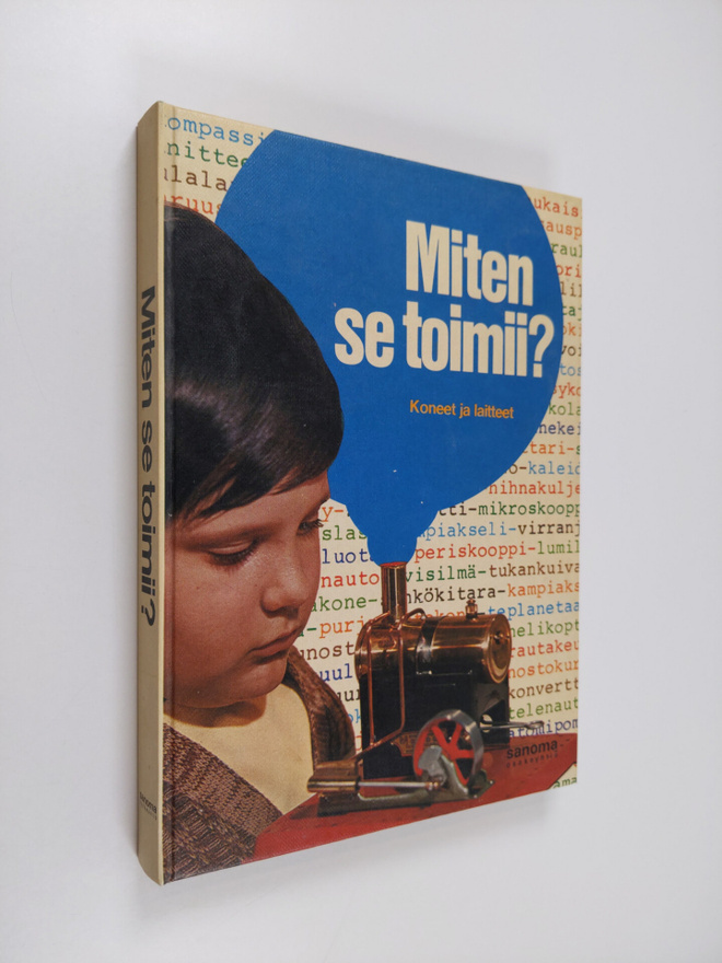 Fernand Lot : Miten se toimii? : Koneet ja laitteet