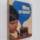 Fernand Lot : Miten se toimii? : Koneet ja laitteet - pikkukuva 1