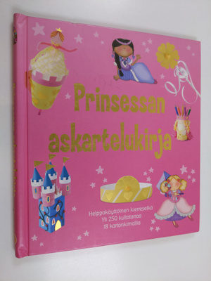 Sue Hunter-Jones : Prinsessan askartelukirja