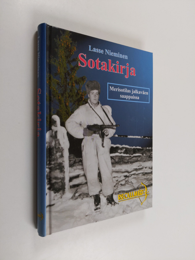 Lasse Nieminen : Sotakirja : merisotilas jalkaväen saappa...