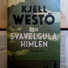 Kjell Westö - Den svavelgula himlen (inbunden bok) - pikkukuva 1