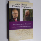 Juha Pihkala ym. : Nurkkaan ajettu Jumala : keskustelukir... - pikkukuva 1