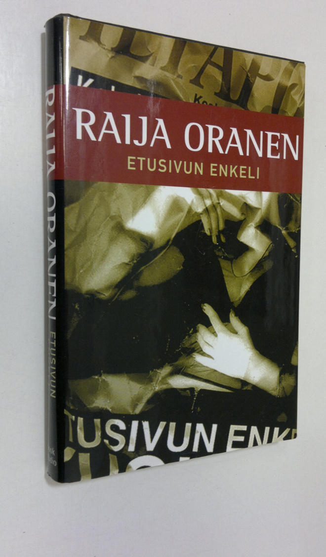 Raija Oranen : Etusivun enkeli
