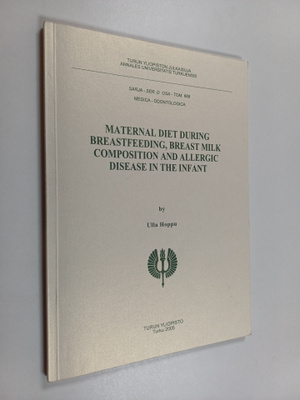 Ulla Hoppu : Maternal Diet During Breastfeeding, Breast M...