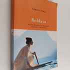 Debbie Ford : Rohkeus : voita pelkosi ja vahvista itseluo... - pikkukuva 1