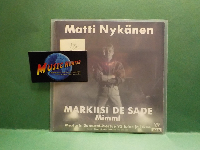 MATTI NYKÄNEN - MARKIISI DE SADE SOITTAMATON? 7" SINGLE +