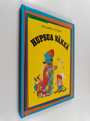 Richard Scarry : Hupsua väkeä