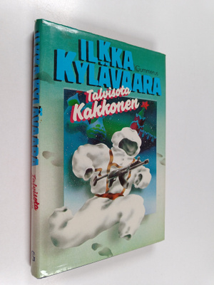 Ilkka Kylävaara : Talvisota kakkonen