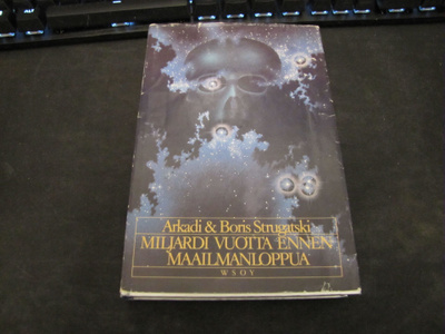 Strugatski - Miljardi vuotta ennen maailmanloppua