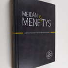 Meidän mene(s)tys : pienyritysten koronakokemuksia - pikkukuva 1