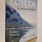 Raimo Bärman : Lohta ja sananrieskaa - pikkukuva 1