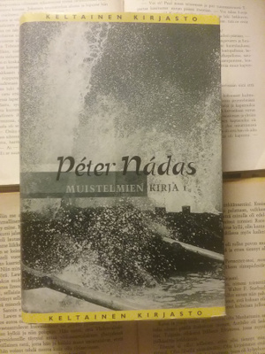 Peter Nadas - Muistelmien kirja: 1 (sid.)