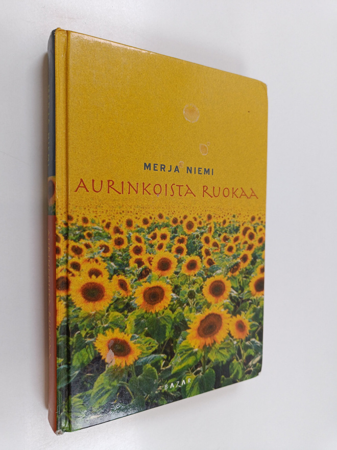 Merja Niemi : Aurinkoista ruokaa