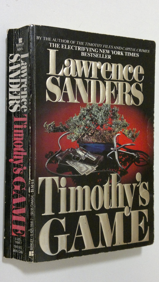 Lawrence Sanders : Timothy's Game